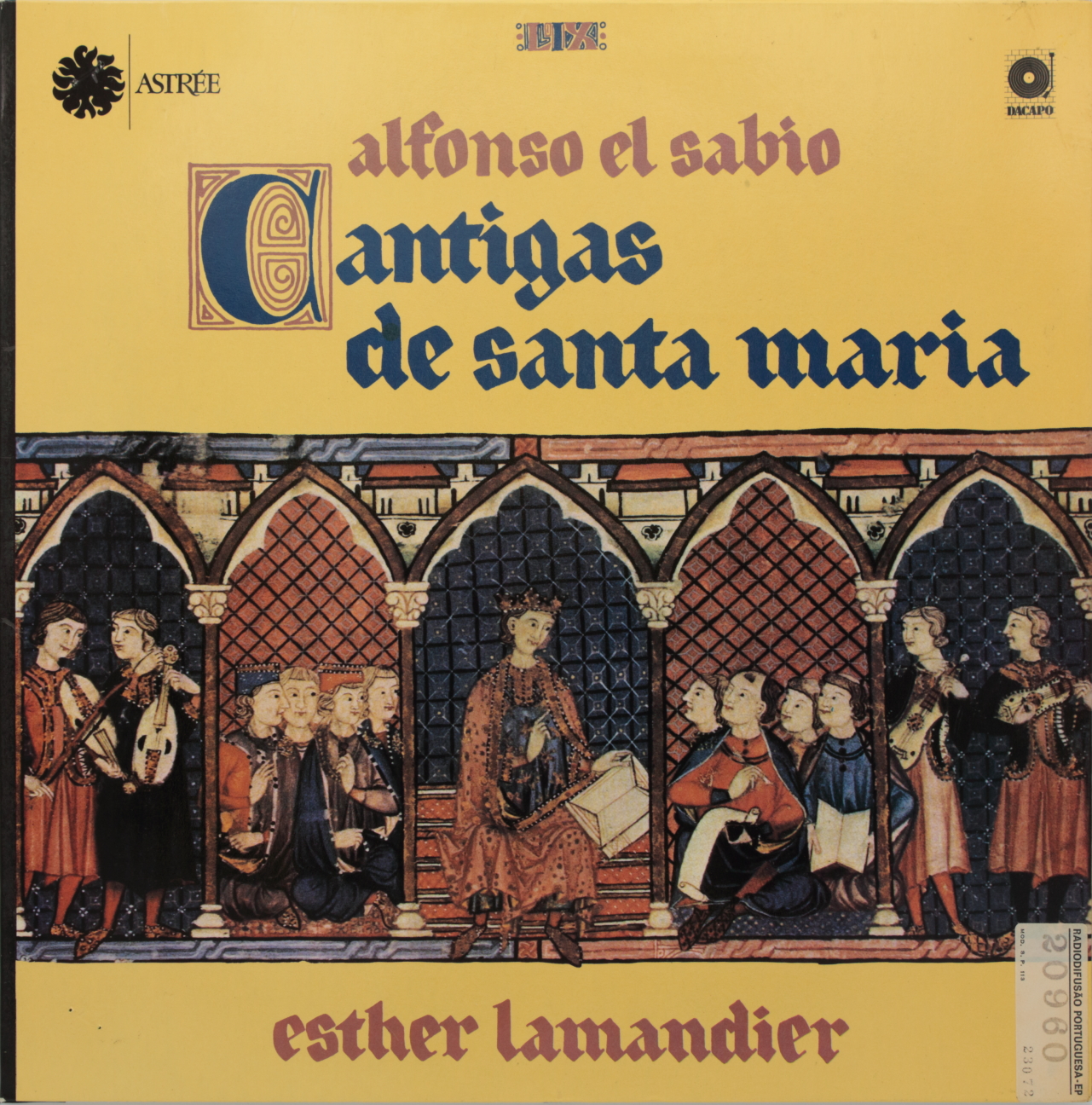 Alfonso X el Sabio and the Cantigas de Sta. Maria.