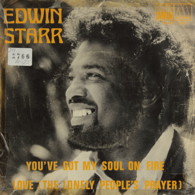 You've Got Soul On Fire / Love (The Lonely Peoples Prayer)