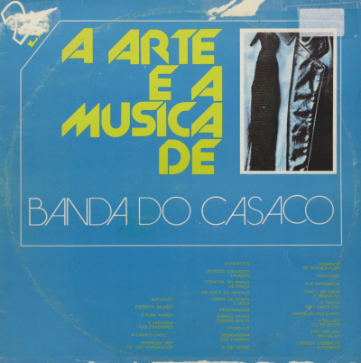 A arte e a música de Banda do Casaco