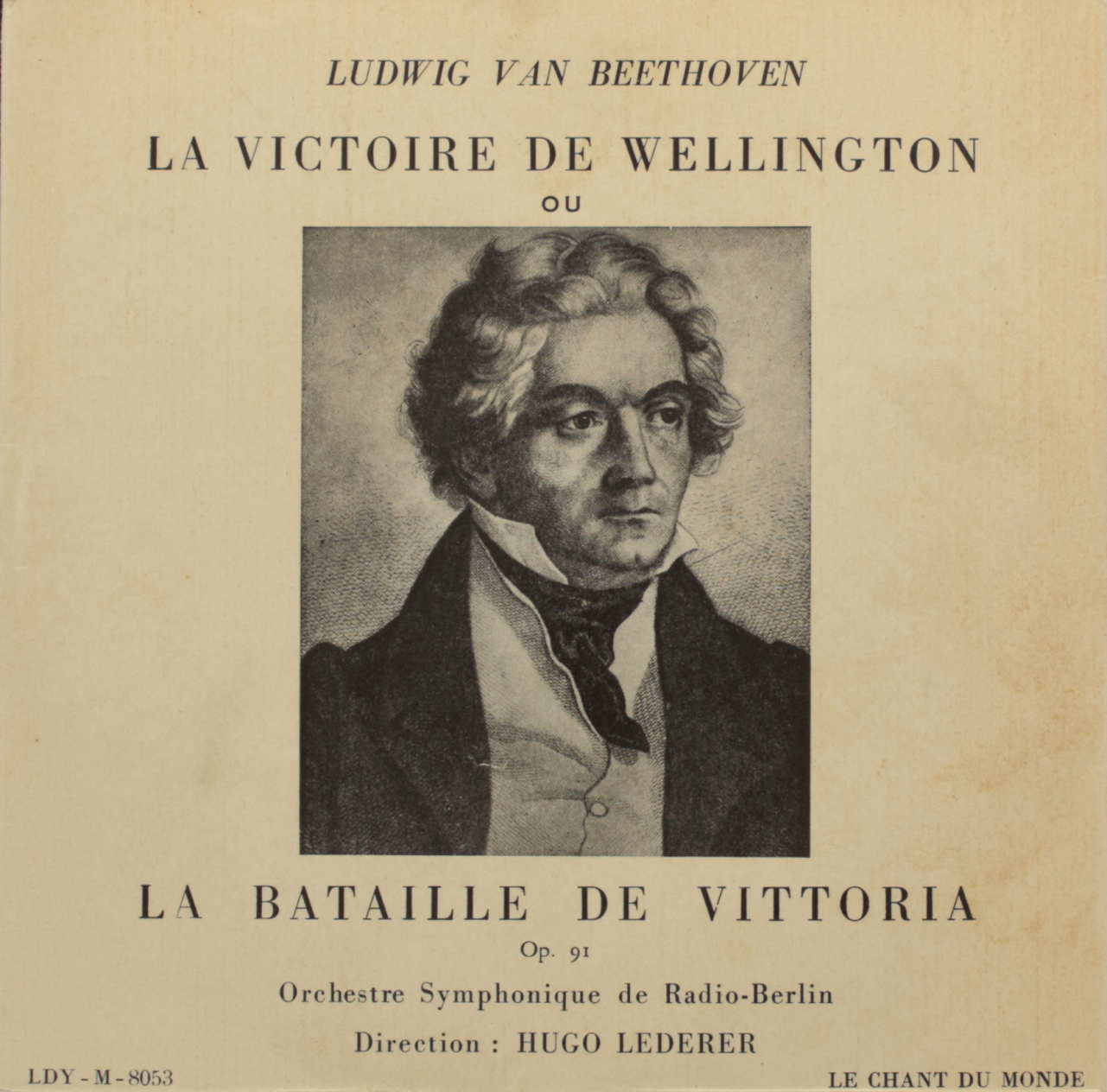 Beethoven: La Victoire de Wellington ou La Bataille de Vittoria - Fantaisie pour Orchestre, Op. 91