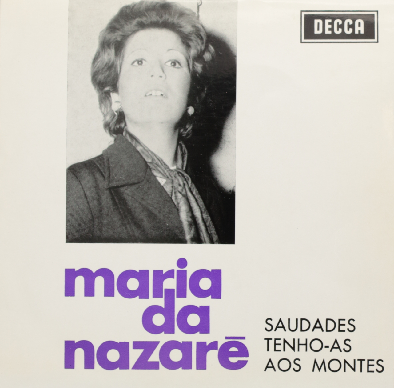 Saudades tenho-as aos montes