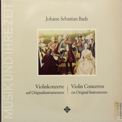 Bach: Violinkonzerte auf Originalinstrumenten