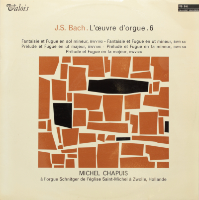 Bach: L'oeuvre d'orgue 6