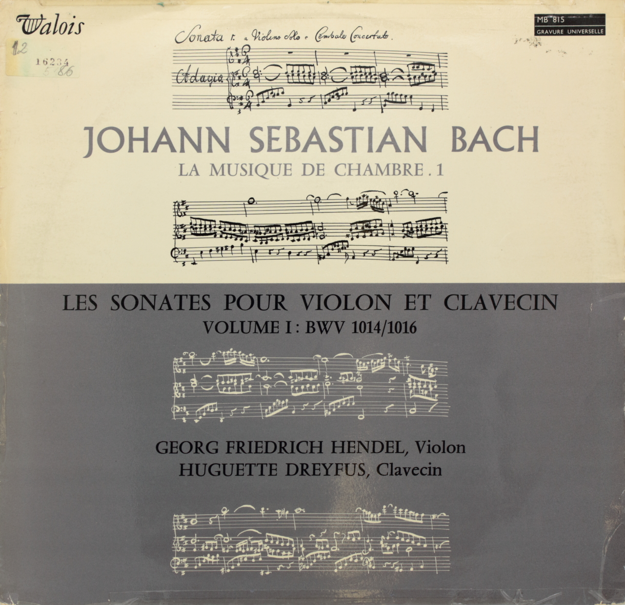 Bach: La musique de chambre 1; Les sonates pour violon et clavecin Volume I
