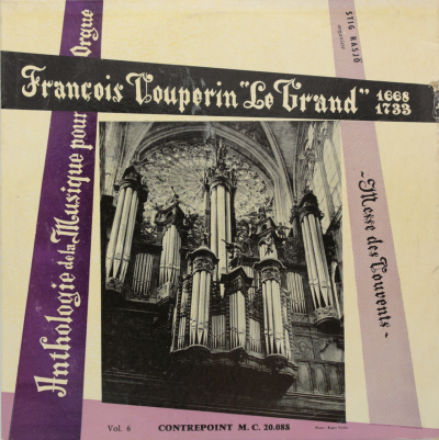 Anthologie de la Musique pour Orgue, Vol. 6 - Couperin: Messe des Convents