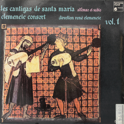 Alfonso el Sabio: As Cantigas de Santa Maria - Volume 1