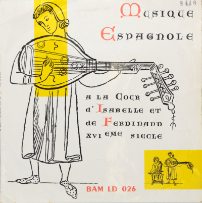 La musique espagnole a la cour de Ferdinand et Isabelle