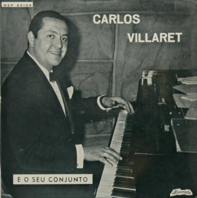 Carlos Villaret e o seu conjunto