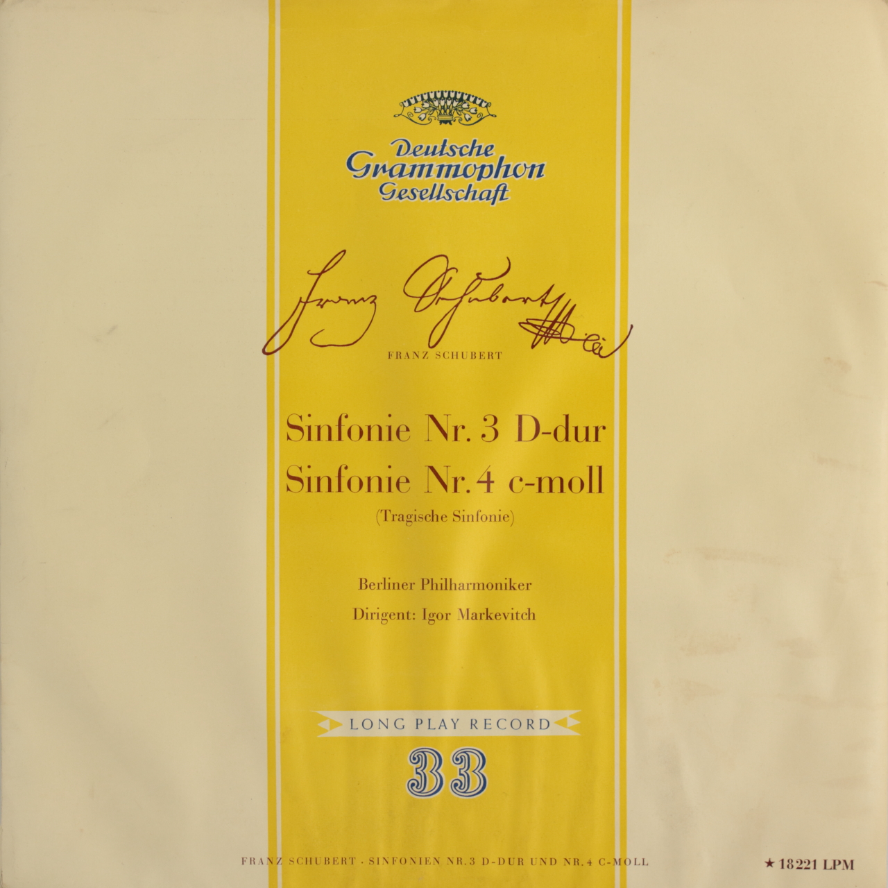 Schubert: Sinfonie Nº 3 D-dur; Sinfonie Nº 4 c-moll