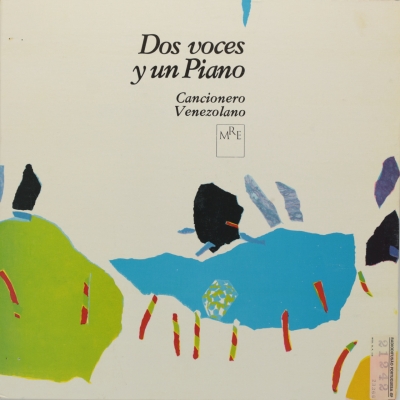 Dos voces y un piano: Cancionero venezolano