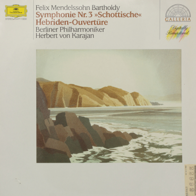 Mendelssohn: Symphonie Nº 3 Schottische; Hebriden-Ouverture