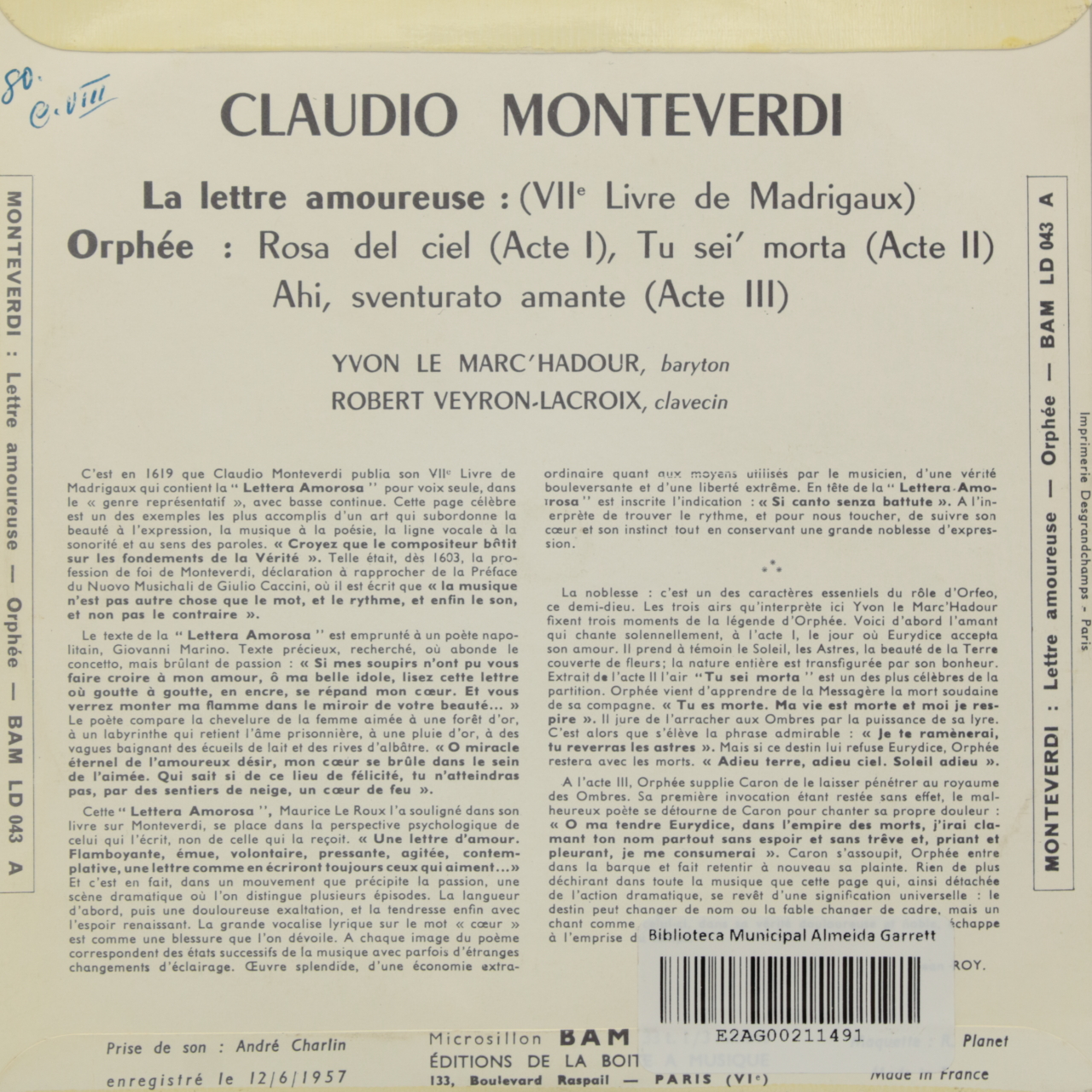 Monteverdi: Letttera amorosa; Orfeo (extraits)
