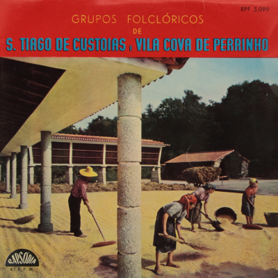Grupos Folclóricos de S. Tiago de Custóias e Vila Cova de Perrinho