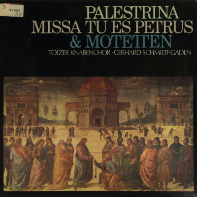 Palestrina: Missa Tu es Petrus; Motetten