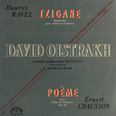 Chausson: Poème / Ravel: Tzigane