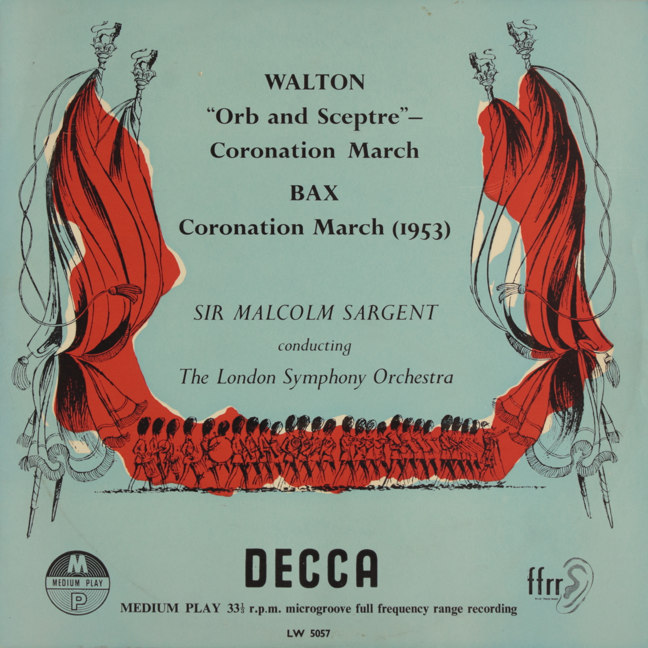 Walton: Orb and Sceptre Coronation March / Bax: Coronation March