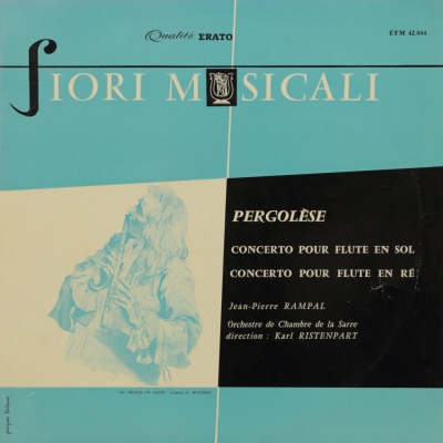 Pergolesi: Concerto pour flute en sol; Concert pour flute en ré