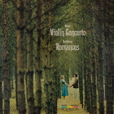 Bruch: Violin Concerto / Beethoven: Romances